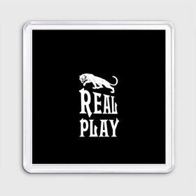 Магнит 55*55 с принтом Real Play - черная пантера в Екатеринбурге, Пластик | Размер: 65*65 мм; Размер печати: 55*55 мм | Тематика изображения на принте: real play | большие кошки | игра | кошки | надпись | пантера