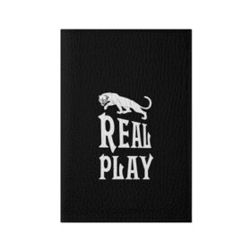 Обложка для паспорта матовая кожа с принтом Real Play - черная пантера в Екатеринбурге, натуральная матовая кожа | размер 19,3 х 13,7 см; прозрачные пластиковые крепления | real play | большие кошки | игра | кошки | надпись | пантера