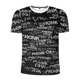 Мужская футболка 3D спортивная с принтом Fill the Phonk в Екатеринбурге, 100% полиэстер с улучшенными характеристиками | приталенный силуэт, круглая горловина, широкие плечи, сужается к линии бедра | Тематика изображения на принте: grunge | phonk you | гранж | паттерн | пхонк | фонк
