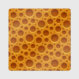 Магнит виниловый Квадрат с принтом Сыр в Екатеринбурге, полимерный материал с магнитным слоем | размер 9*9 см, закругленные углы | cheese | сыр | сырная | сырный | сырок | сыыыр | текстура сыра