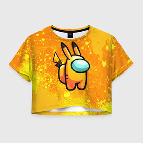 Женская футболка Crop-top 3D с принтом AMONG US - Pikachu в Екатеринбурге, 100% полиэстер | круглая горловина, длина футболки до линии талии, рукава с отворотами | Тематика изображения на принте: among | among us | amongus | crewmate | game | games | imposter | impostor | logo | амонг | амонг ас | амонгас | игра | игры | импостер | космос | крюмейт | лого | логотип | логотипы | символ | символы