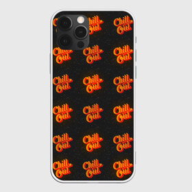 Чехол для iPhone 12 Pro Max с принтом Chill Out в Екатеринбурге, Силикон |  | fallout | мерч | прикольная надпись | ретро