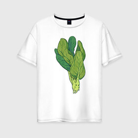 Женская футболка хлопок Oversize с принтом Шпинат в Екатеринбурге, 100% хлопок | свободный крой, круглый ворот, спущенный рукав, длина до линии бедер
 | арт | мило | милота | овощ | овощи | рисунок | свежие овощи | свежий овощ | свежий продукт | шпинат