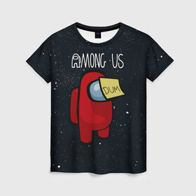 Женская футболка 3D с принтом AMONG US в Екатеринбурге, 100% полиэфир ( синтетическое хлопкоподобное полотно) | прямой крой, круглый вырез горловины, длина до линии бедер | among us | амонг ас | игра | космический | космический корабль | космонавт | космос | мем | среди нас | экшен