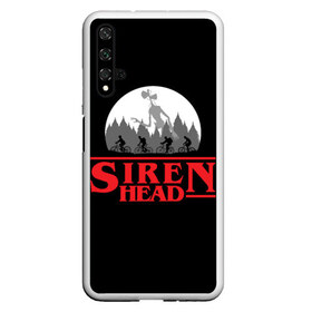 Чехол для Honor 20 с принтом Siren Head в Екатеринбурге, Силикон | Область печати: задняя сторона чехла, без боковых панелей | 6789 | foundation | head | scp | siren | sirenhead | stranger | things | голова | дела | объект | объекты | очень | сирена | сиреноголовый | странные | фонд