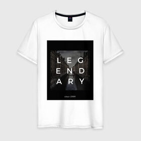 Мужская футболка хлопок с принтом Legendary в Екатеринбурге, 100% хлопок | прямой крой, круглый вырез горловины, длина до линии бедер, слегка спущенное плечо. | legendary | lifestyle | город | трендовое | хайповые