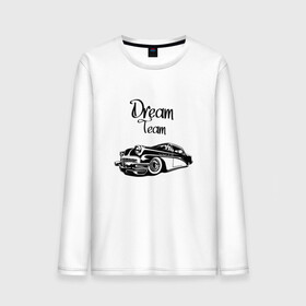 Мужской лонгслив хлопок с принтом Dream Team в Екатеринбурге, 100% хлопок |  | american cars | car | dream | muscle car | team | авто | автомобиль | надпись | тюнинг