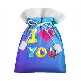 Подарочный 3D мешок с принтом I LOVE YOU в Екатеринбурге, 100% полиэстер | Размер: 29*39 см | 