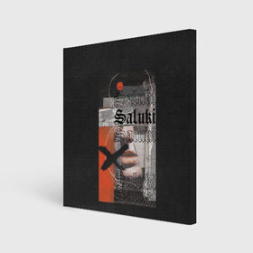 Холст квадратный с принтом SALUKI в Екатеринбурге, 100% ПВХ |  | rap | saluki | saluki rap | рэп | рэпер | салюки
