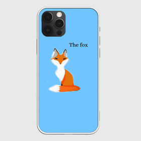 Чехол для iPhone 12 Pro Max с принтом The fox в Екатеринбурге, Силикон |  | Тематика изображения на принте: fox | the fox | лиса