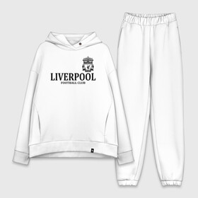 Женский костюм хлопок Oversize с принтом Liverpool FC в Екатеринбурге,  |  | anfield | club | english | fc | liverpool | reds | soccer | английский | клуб | красные | ливерпуль | фк | футбол | футбольный | энфилд