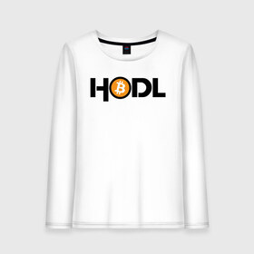 Женский лонгслив хлопок с принтом HODL Bitcoin в Екатеринбурге, 100% хлопок |  | bitcoin | btc | crypto | cryptocurrency | hodl | биткоин | бтц | криптовалюта | крита | ходл