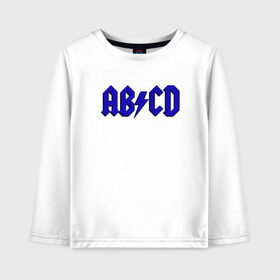 Детский лонгслив хлопок с принтом ABCD надпись в Екатеринбурге, 100% хлопок | круглый вырез горловины, полуприлегающий силуэт, длина до линии бедер | abcd | ac dc | acdc | band | logo | metal | music | rock | алфавит | буквы | имитация | леттеринг | лого | металл | музыка | надпись | пародия | рок | синий