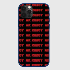 Чехол для iPhone 12 Pro с принтом Mr Robot в Екатеринбурге, силикон | область печати: задняя сторона чехла, без боковых панелей | allsafe | darlene | e corp | elliot | evil corp | fsociety | mr robot | serial | алсэйф | дарлин | карли чайкин | корпорация зла | мистер робот | монополия | нафих общество | рами малек | сериал | сериалы | хакер | элиот | эллиот