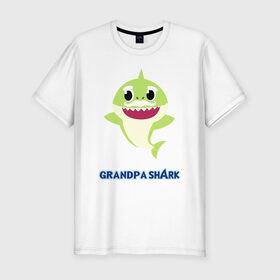 Мужская футболка хлопок Slim с принтом Baby Shark Grandpa в Екатеринбурге, 92% хлопок, 8% лайкра | приталенный силуэт, круглый вырез ворота, длина до линии бедра, короткий рукав | Тематика изображения на принте: 