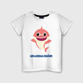 Детская футболка хлопок с принтом Baby Shark Grandma в Екатеринбурге, 100% хлопок | круглый вырез горловины, полуприлегающий силуэт, длина до линии бедер | 