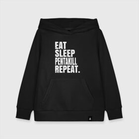 Детская толстовка хлопок с принтом EAT SLEEP PENTAKILL REPEAT в Екатеринбурге, 100% хлопок | Круглый горловой вырез, эластичные манжеты, пояс, капюшен | ahri | akali | ashe | carry | darius | draven | eat | eat sleep pentakill repeat | ezreal | fizz | galio | game | garen | jax | jhin | jinx | kill | league of legends | lol | penta | pentakill | repeat | sleep | игра |