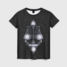 Женская футболка 3D с принтом ВЕСЫ в Екатеринбурге, 100% полиэфир ( синтетическое хлопкоподобное полотно) | прямой крой, круглый вырез горловины, длина до линии бедер | libra | астрология | весы | знак зодиака | надппись