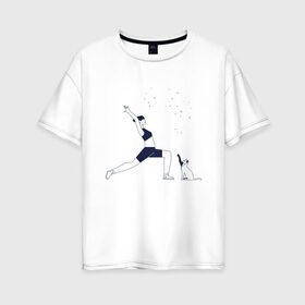 Женская футболка хлопок Oversize с принтом Магия утра в Екатеринбурге, 100% хлопок | свободный крой, круглый ворот, спущенный рукав, длина до линии бедер
 | fitness | yoga. | девушка | дом | заряд на весь день | зарядка | йога | кошка | утро | фитнес | хорошее настроение
