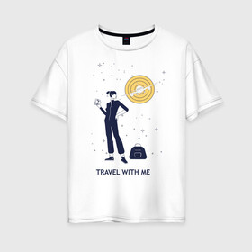 Женская футболка хлопок Oversize с принтом Путешественница в Екатеринбурге, 100% хлопок | свободный крой, круглый ворот, спущенный рукав, длина до линии бедер
 | travel | мечта. | отпуск | путешественница | самолет