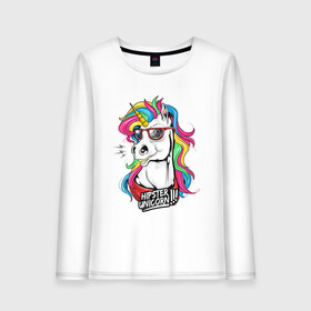 Женский лонгслив хлопок с принтом HIPSTER UNICORN в Екатеринбурге, 100% хлопок |  | hipster unicorn. | hipsters | unicorn | единорог | лошадь | очки | радужный единорог | хипстер | хипстеры | я есть стиль