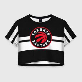 Женская футболка Crop-top 3D с принтом TORONTO RAPTORS в Екатеринбурге, 100% полиэстер | круглая горловина, длина футболки до линии талии, рукава с отворотами | Тематика изображения на принте: basketball | canada | logo | nba | raptors | sport | team | toronto | usa | баскетбол | канада | логотип | мяч | нба | полосы | рэпторс | спорт | сша | торонто | черный