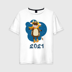 Женская футболка хлопок Oversize с принтом Год быка 2021 в Екатеринбурге, 100% хлопок | свободный крой, круглый ворот, спущенный рукав, длина до линии бедер
 | 