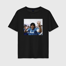Женская футболка хлопок Oversize с принтом Diego Maradona в Екатеринбурге, 100% хлопок | свободный крой, круглый ворот, спущенный рукав, длина до линии бедер
 | diego | maradona | maradonna | napoli | бога | диего | марадона | марадонна | наполи | ретро | рука | форма | футбол