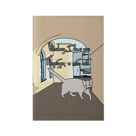 Обложка для паспорта матовая кожа с принтом Петербургский кот в Екатеринбурге, натуральная матовая кожа | размер 19,3 х 13,7 см; прозрачные пластиковые крепления | кот | кошки | петербург | питерские дворы | романтика | санкт петербург | я люблю тебя