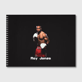 Альбом для рисования с принтом Roy Jones в Екатеринбурге, 100% бумага
 | матовая бумага, плотность 200 мг. | boxer | boxing | great boxer | roy jones | roy jones lettering | roy jones print | бокс | боксер | великий боксер | надпись roy jones | принт roy jones | рой джонс
