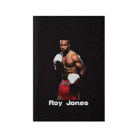 Обложка для паспорта матовая кожа с принтом Roy Jones в Екатеринбурге, натуральная матовая кожа | размер 19,3 х 13,7 см; прозрачные пластиковые крепления | Тематика изображения на принте: boxer | boxing | great boxer | roy jones | roy jones lettering | roy jones print | бокс | боксер | великий боксер | надпись roy jones | принт roy jones | рой джонс
