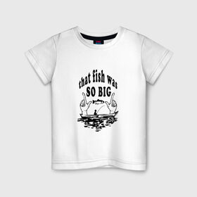 Детская футболка хлопок с принтом Рыбалка в Екатеринбурге, 100% хлопок | круглый вырез горловины, полуприлегающий силуэт, длина до линии бедер | 