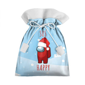 Подарочный 3D мешок с принтом SUS HAPPY AMONG US в Екатеринбурге, 100% полиэстер | Размер: 29*39 см | claus | imposter | impostor | red | santa | амонг ас | ёлка | клаус | красный | нг | новогодний | подозрительный | предатель | санта | скин | счастливый
