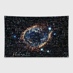 Флаг-баннер с принтом Формула Вселенной в Екатеринбурге, 100% полиэстер | размер 67 х 109 см, плотность ткани — 95 г/м2; по краям флага есть четыре люверса для крепления | альберт эйнштейн | астрономия | звезды | космос | наука | небо | созвездия | теория большого взрыва | формулы | эйнштейн