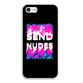 Чехол для iPhone 5/5S матовый с принтом Send Nudes в Екатеринбурге, Силикон | Область печати: задняя сторона чехла, без боковых панелей | glitch | send nudes | абстракция | кислотный | неон | огонь