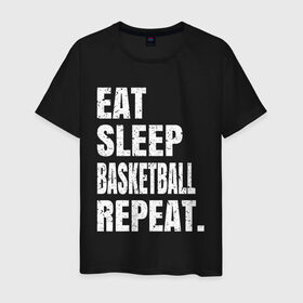 Мужская футболка хлопок с принтом EAT SLEEP BASKETBALL REPEAT в Екатеринбурге, 100% хлопок | прямой крой, круглый вырез горловины, длина до линии бедер, слегка спущенное плечо. | Тематика изображения на принте: basketball | bulls.miami | cavaliers | chicago | cleveland | clippers | eat | lakers | los angeles | nba | repeat | sleep | sport | sports | баскетбол | нба | спорт