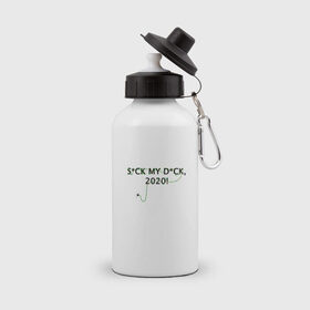 Бутылка спортивная с принтом S*CK MY D*CK, 2020! в Екатеринбурге, металл | емкость — 500 мл, в комплекте две пластиковые крышки и карабин для крепления | Тематика изображения на принте: 