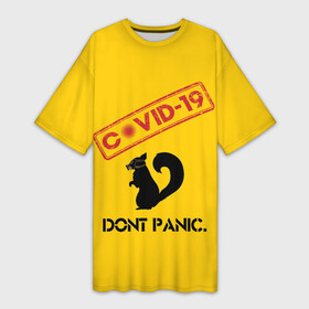 Платье-футболка 3D с принтом Dont Panic (covid 19) в Екатеринбурге,  |  | 19 | covid | covid 19 | dont | home | ncov | panic | stay | антивирус | антикоронавирус | без | белка | вирус | дома | ковид | корона | коронавирус | мой | оставайся | паники | руки | сиди