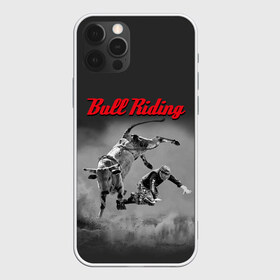 Чехол для iPhone 12 Pro Max с принтом Bull Riding в Екатеринбурге, Силикон |  | bull | dude | extreme | fall | helmet | hoofs | horns | sport | sportsman | tail | бык | падение | рога | спорт | спортсмен | хвост | чувак | шлем | экстрим