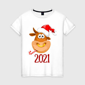 Женская футболка хлопок с принтом Веселый бык 2021 в Екатеринбурге, 100% хлопок | прямой крой, круглый вырез горловины, длина до линии бедер, слегка спущенное плечо | 2021 | 7 января | bull | newyear | santa | бык | быки | бычок | год быка | дед мороз | корова | новогодние каникулы | новогодние праздники | новый 2021 | новый год | новый год 2021 | рождество | сани | санта | санта клаус