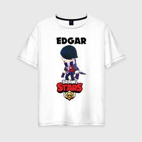 Женская футболка хлопок Oversize с принтом BRAWL STARS EDGAR в Екатеринбурге, 100% хлопок | свободный крой, круглый ворот, спущенный рукав, длина до линии бедер
 | 8 bit | brawl stars | byron | colette | crow | edgar | gale | leon | max | mr.p | sally leon | shark | virus 8 bit | werewolf leon | акула | байрон | берли | бравл старс | ворон | коллет | макс | оборотень | эдгар