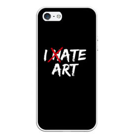 Чехол для iPhone 5/5S матовый с принтом I hate art в Екатеринбурге, Силикон | Область печати: задняя сторона чехла, без боковых панелей | Тематика изображения на принте: ирония | искусство | юмор