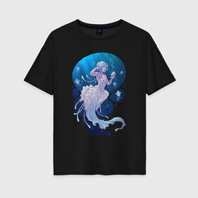 Женская футболка хлопок Oversize с принтом Jellyfish mermaid в Екатеринбурге, 100% хлопок | свободный крой, круглый ворот, спущенный рукав, длина до линии бедер
 | jellyfish | mermaid | sea | медузы | морское | подводный мир | русалка