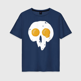Женская футболка хлопок Oversize с принтом Череп-глазунья в Екатеринбурге, 100% хлопок | свободный крой, круглый ворот, спущенный рукав, длина до линии бедер
 | еда | желток | завтрак | яичница | яйцо