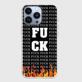 Чехол для iPhone 13 Pro с принтом FCK FCK FCK в Екатеринбурге,  |  | black and white | censorship | fire | lettering | obscene words | uncensored | надписи | неценузурный | огонь | темный | черный и белый