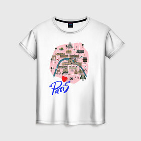 Женская футболка 3D с принтом Париж в Екатеринбурге, 100% полиэфир ( синтетическое хлопкоподобное полотно) | прямой крой, круглый вырез горловины, длина до линии бедер | paris | достопримечательности | карта | париж | путешествия | франция | эйфелева башня | я люблю париж
