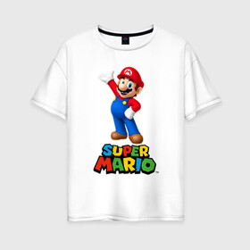 Женская футболка хлопок Oversize с принтом Super Mario в Екатеринбурге, 100% хлопок | свободный крой, круглый ворот, спущенный рукав, длина до линии бедер
 | видеоигра | игра | марио | персонаж