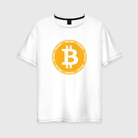 Женская футболка хлопок Oversize с принтом Bitcoin Биткоин в Екатеринбурге, 100% хлопок | свободный крой, круглый ворот, спущенный рукав, длина до линии бедер
 | bitcoin | btc | биткоин | валюта | деньги | криптовалюта