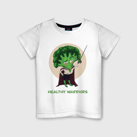 Детская футболка хлопок с принтом Здоровые воины в Екатеринбурге, 100% хлопок | круглый вырез горловины, полуприлегающий силуэт, длина до линии бедер | Тематика изображения на принте: брокколи | воин | здоровье | зеленый | овощи