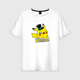 Женская футболка хлопок Oversize с принтом Pokemon Пикачу (S) в Екатеринбурге, 100% хлопок | свободный крой, круглый ворот, спущенный рукав, длина до линии бедер
 | anime | pikachu | пикачу